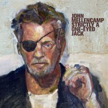 Album cover for Strictly a One-Eyed Jack by John Mellencamp