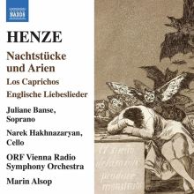 Album cover for Henze: Nachtstücke und Arien; Los Caprichos; Englische Liebeslieder by Juliane Banse / Marin Alsop / Narek Hakhnazaryan