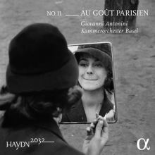 Album cover for Haydn 2032, No. 11: Au goût Parisien by Giovanni Antonini / Kammerorchester Basel