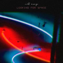 Album cover for Looking for Space by Mild Orange