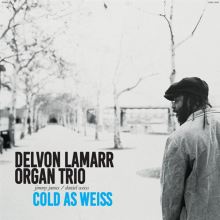 Album cover for Cold as Weiss by Delvon Lamarr / Delvon Lamarr Organ Trio