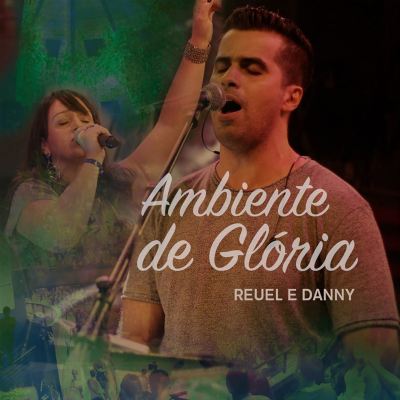 Ambiente de Glória [Ao Vivo]
