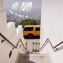 Album cover for Made to Never Use by Ari Roar