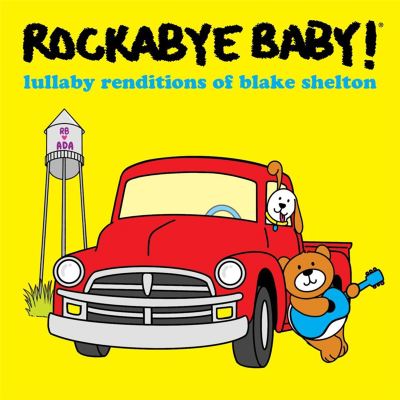 Lullaby Renditions of Blake Shelton