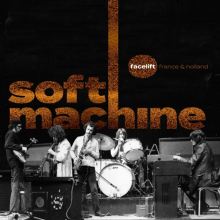 Album cover for Facelift France & Holland by Soft Machine
