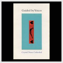 Album cover for Crystal Nuns Cathedral by Guided by Voices