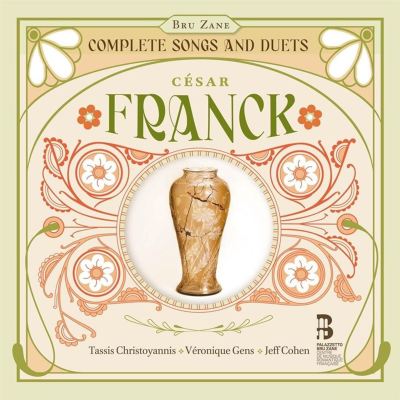 César Franck: Complete Songs and Duets
