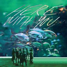 Album cover for Here with You by Tahiti 80