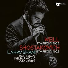 Weill: Symphony No. 2; Shostakovich: Symphony No. 5