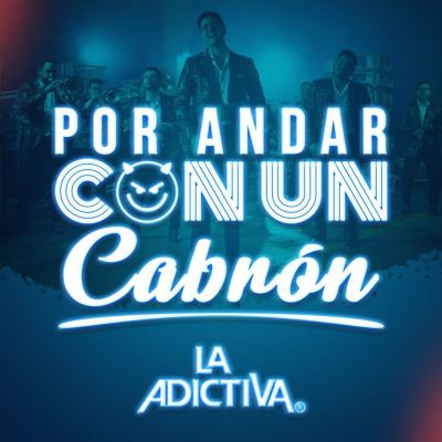 Por Andar Con un Cabrón