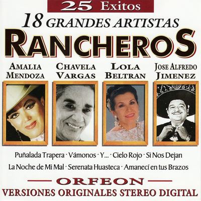 Spanish Ranchers Music 25 Exitos Rancheros - Various Artists | Album | AllMusic