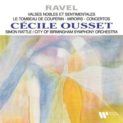 Ravel: Valses Nobles et Sentimentales; Le Tombeau de Couperin; Miroirs; Concertos