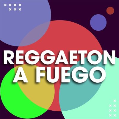 Reggaeton a Fuego