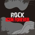 Rock Icon Forever
