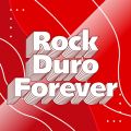 Rock Duro Forever