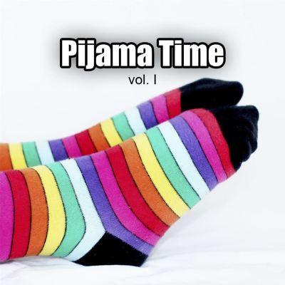 Pijama Time, Vol. 1