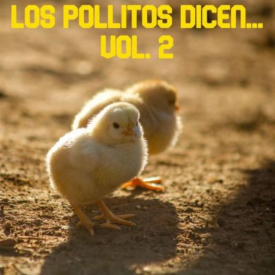 Los Pollitos Dicen, Vol. 2