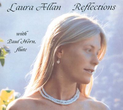 Reflections - Laura Allan, Paul Horn | Album | AllMusic