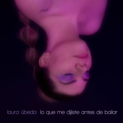 Lo Que Me Dijiste Antes de Bailar