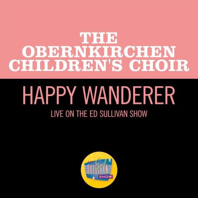 Happy Wanderer [Live on the Ed Sullivan Show, November 29, 1964]