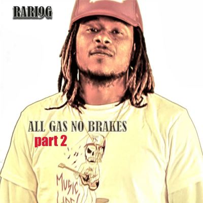 All Gas No Brakes, Pt. 2