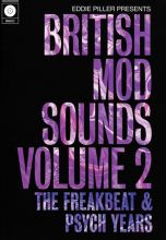 Eddie Piller Presents: British Mod Sounds of the 1960s, Vol. 2 - The Freakbeat & Psych Years