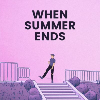 When Summer Ends