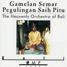 Gamelan Semar Pegulingan Saih Pitu: The Heavenly Orchestra of Bali