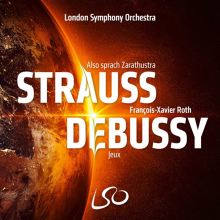 Strauss: Also sprach Zarathustra; Debussy: Jeux