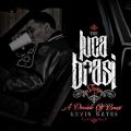 The Luca Brasi Story (A Decade of Brasi)