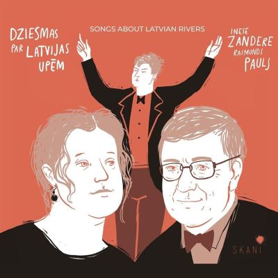 Songs About Latvian Rivers (Dziesmas par Latvijas Upem)