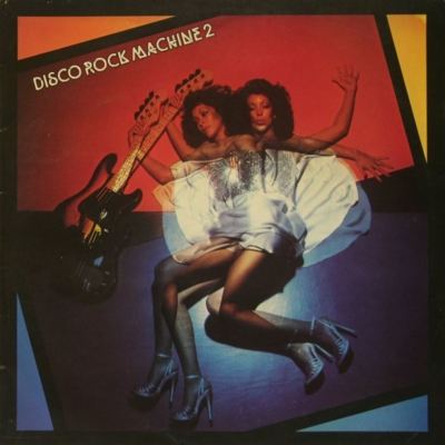 Disco Rok Disco Rock Machine 2 - Disco Rock Machine | Album | AllMusic
