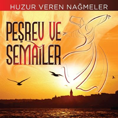 Pesrev Ve Semailer