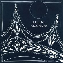 Album cover for Diamonds by Luluc