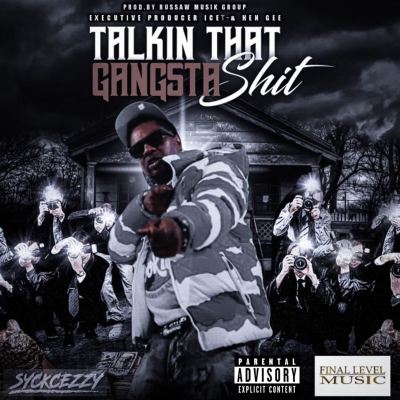 Talking That Gangsta Shit