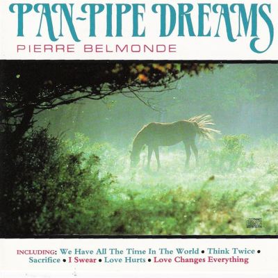 Pan Pipe Dreams [K-Tel]