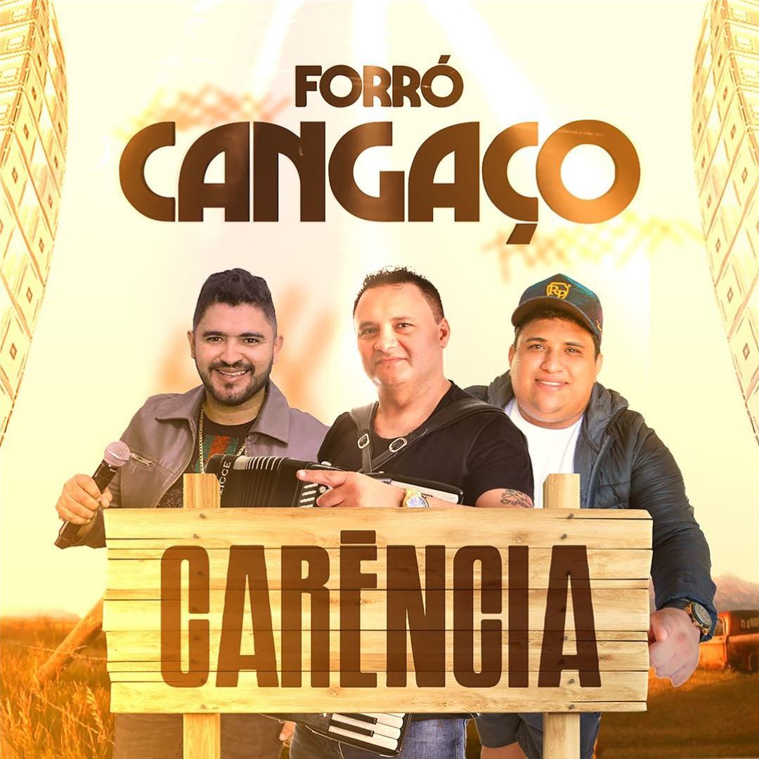 Carência - Forró Cangaço | Album | AllMusic
