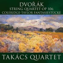 Album cover for Dvorák: String Quartet Op. 106; Coleridge-Taylor: Fantasiestücke by Takács Quartet