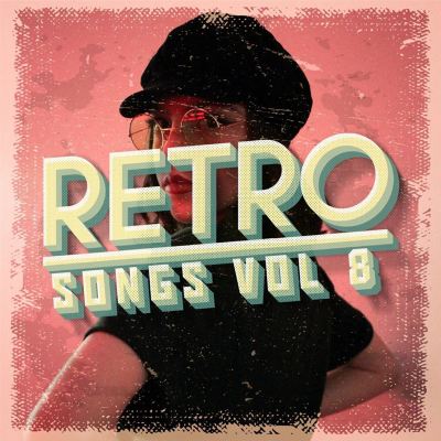 Retro Songs, Vol. 8 - Various Artists | Album | AllMusic