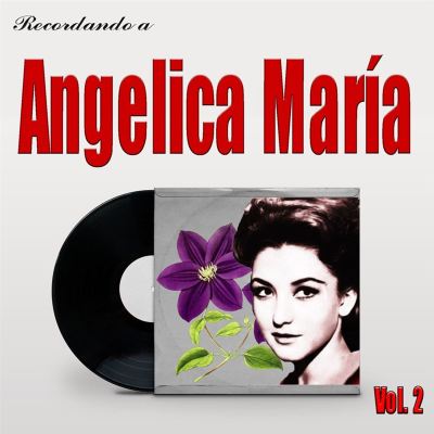 Recordando a Angelica Maria, Vol. 2 - Angélic... AllMusic
