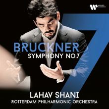 Album cover for Bruckner: Symphony No. 7 by Lahav Shani / Rotterdam Philharmonic Orchestra