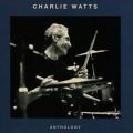 Charlie Watts: Anthology Tracks & Reviews | AllMusic