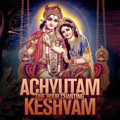 Achyutam Keshvam