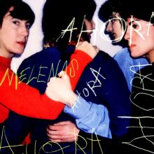 Album cover for Ahora by Melenas