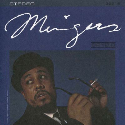Mingus!