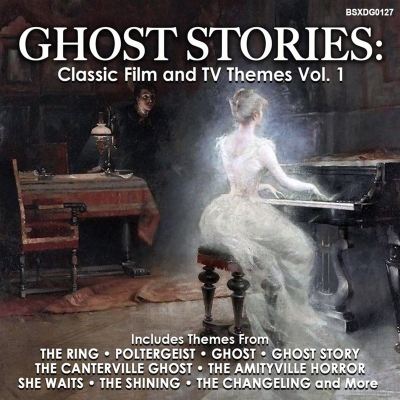 Ghost Stories: Classic Film and TV Themes, Vol. 1