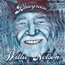 Album cover for Bluegrass by Willie Nelson