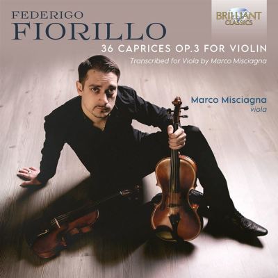 Federigo Fiorillo: 36 Caprices, Op. 3 for Violin - Transcribed for Viola