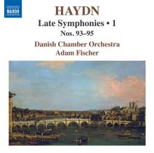 Album cover for Haydn: Late Symphones, Vol. 1 - Nos. 93-95 by Ádám Fischer / Danish Chamber Orchestra