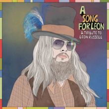 Album cover for A Song for Leon: A Tribute to Leon Russell by Various Artists